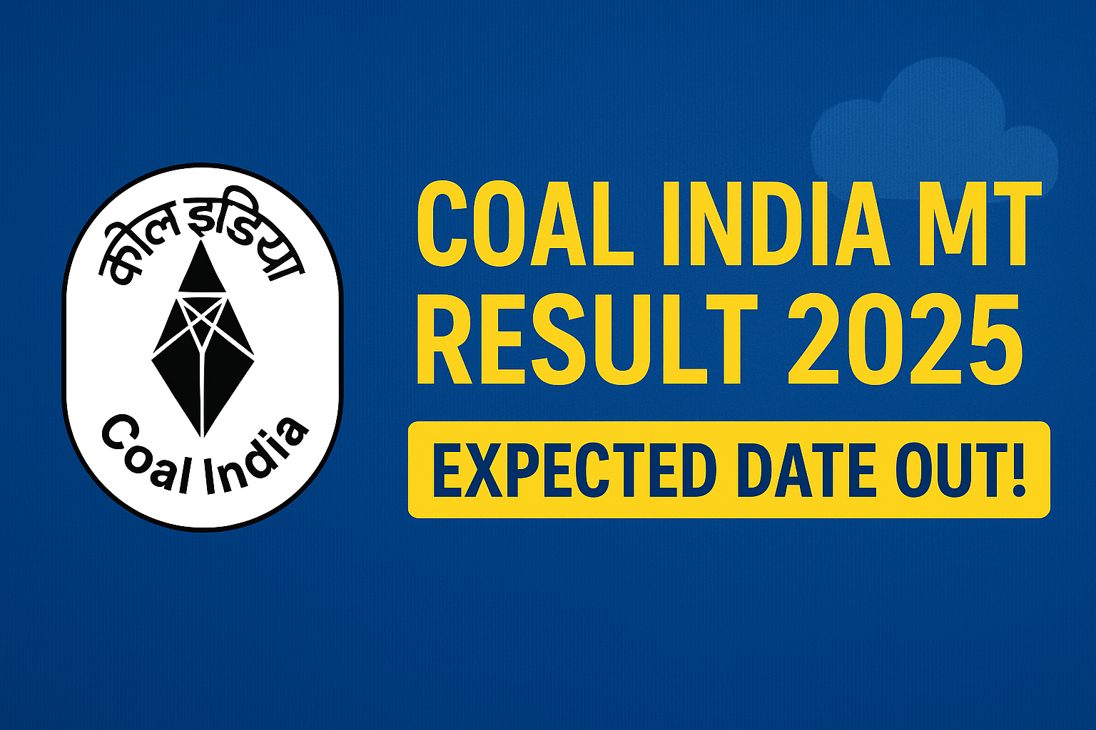 Coal India MT Result Date 2025
