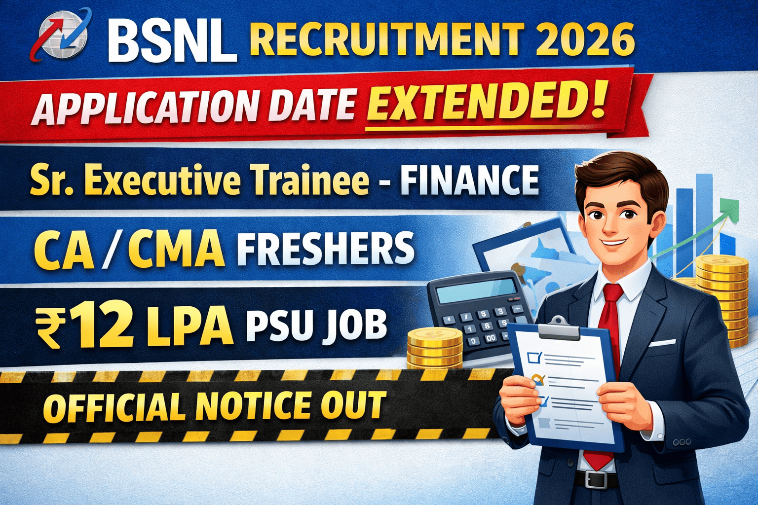 BSNL Senior Executive Trainee Finance Recruitment 2026 – Application Date Extended, Eligibility & Salary