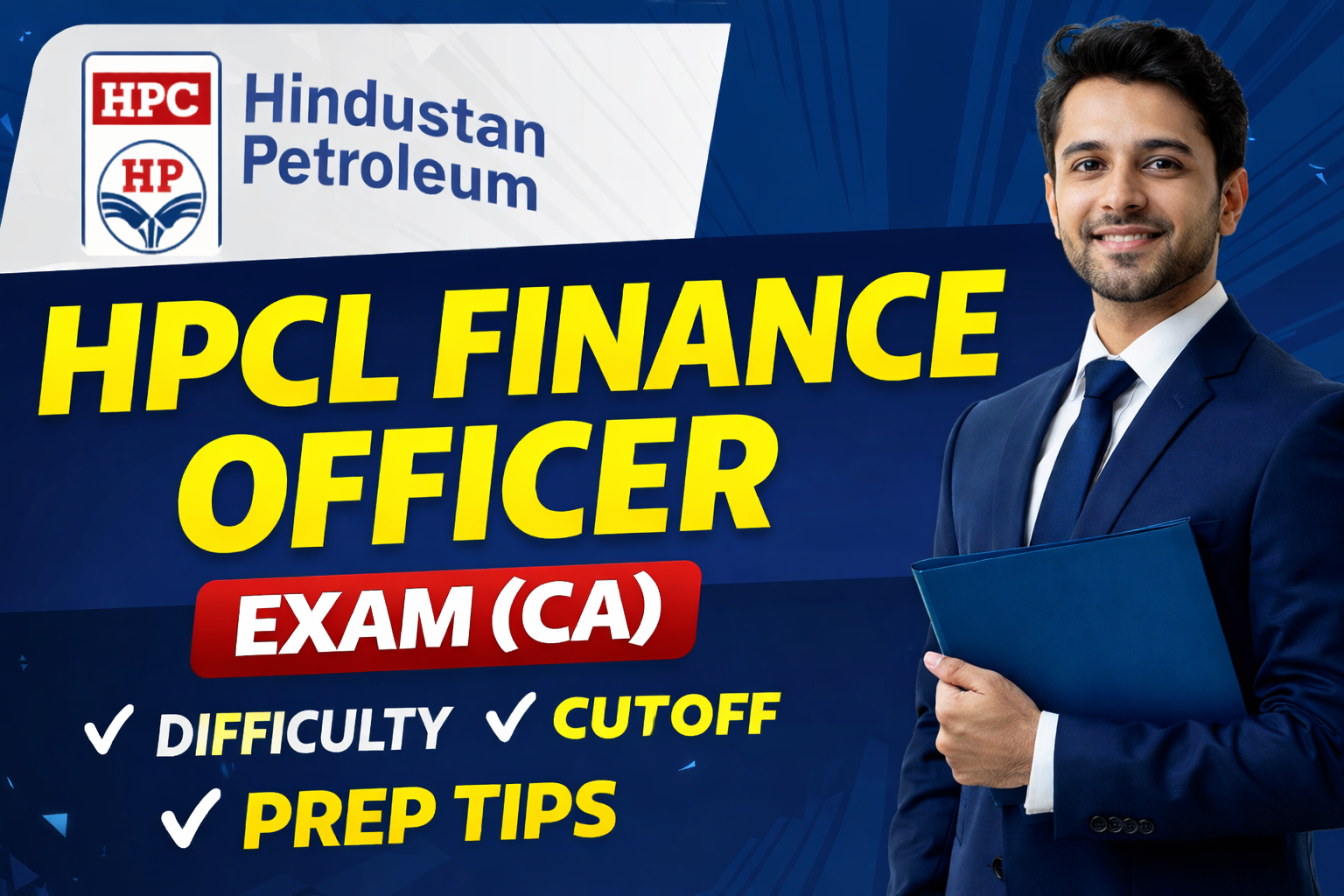 HPCL Officer Finance Exam 2025 Paper Analysis – Difficulty Level, Section-Wise Review
