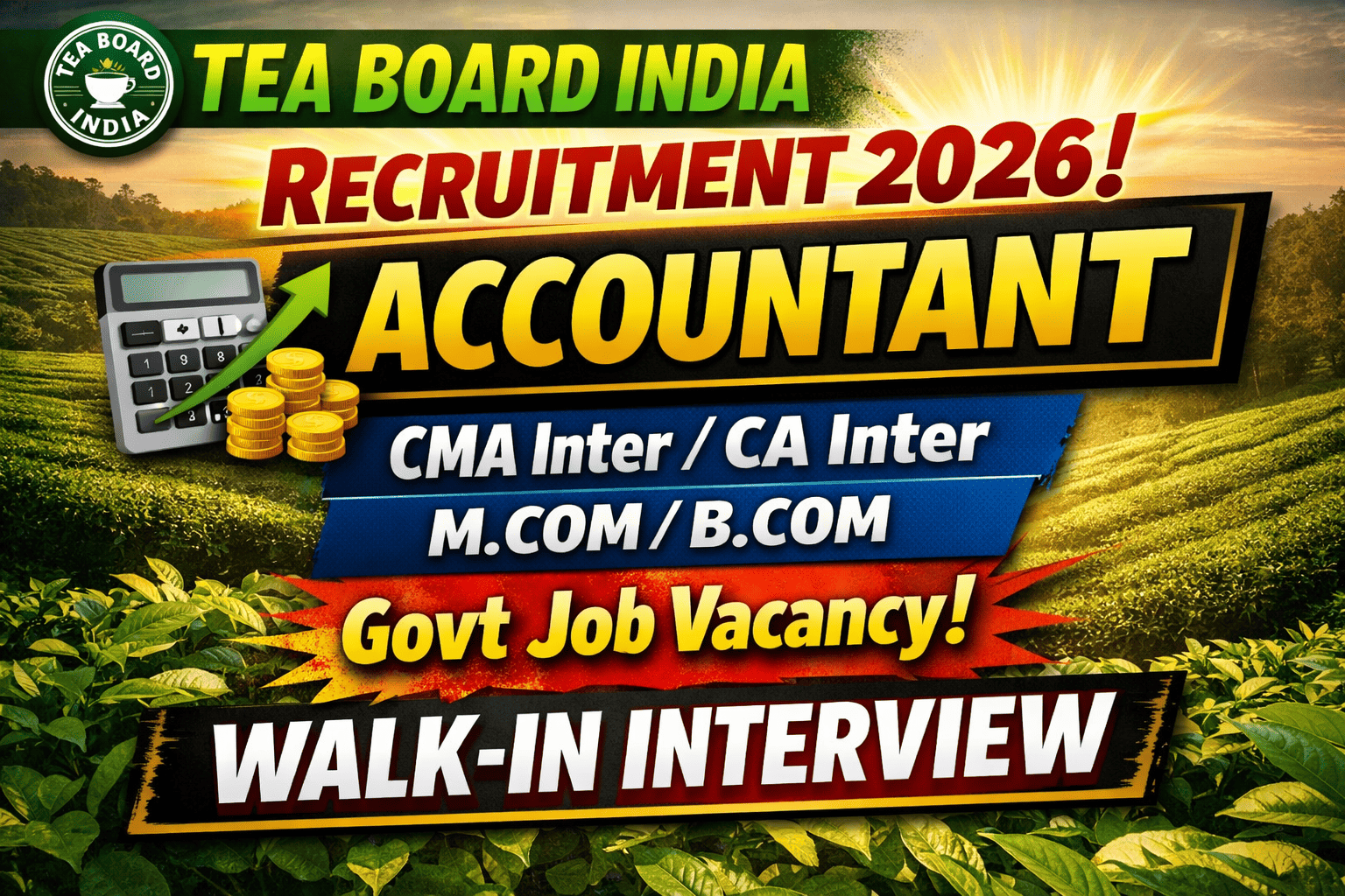 Tea Board India Recruitment 2026 | Accountant Walk-in Interview | ₹35,000 Salary | CA/CMA Inter Jobs