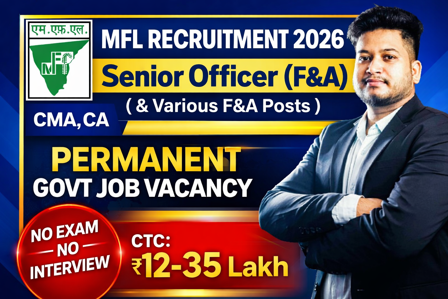 MFL Recruitment 2026 – Finance Jobs for CA/CMA | Senior Officer to DGM | Salary up to ₹2.60 Lakh