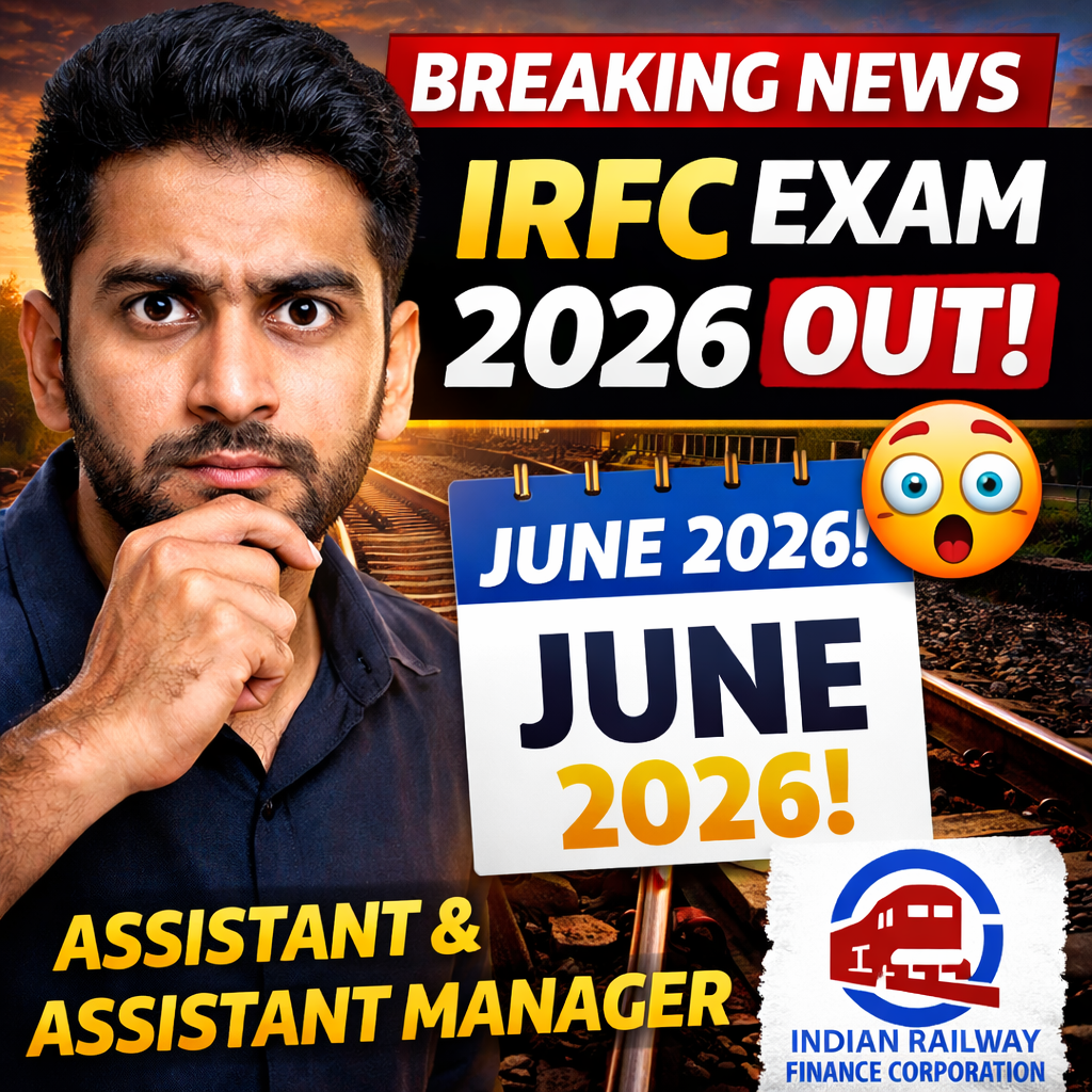 IRFC Exam Date 2026 Out | Assistant & Assistant Manager CBT Schedule (June 2026)