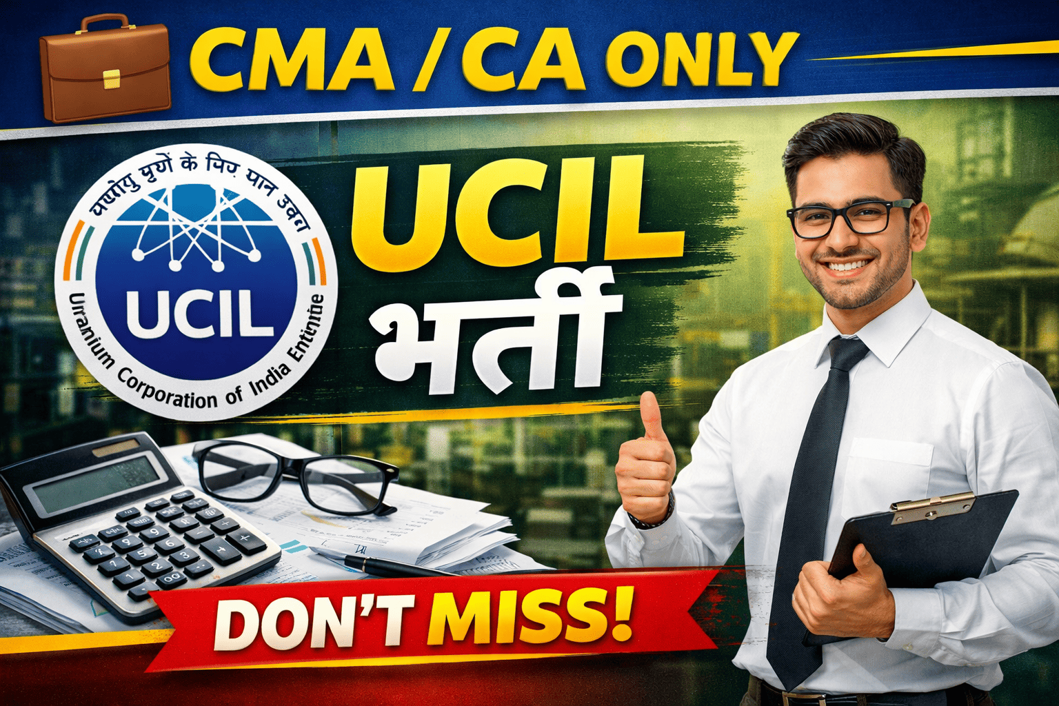 UCIL Recruitment 2026 Assistant Manager (Accounts) & other Post | CMA CA Jobs | Salary 20 LPA PSU Job