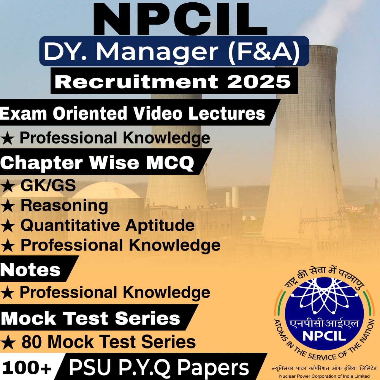 NPCIL Dy. Manager (Finance & Accounts) Video Lectures, MCQs, Notes, Mock Tests & Previous Year Question Papers