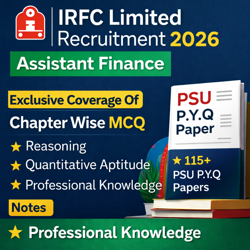 IRFC Assistant Finance Chapter Wise MCQ, Notes & PSU Previous Year Question Paper (e-book) 2026