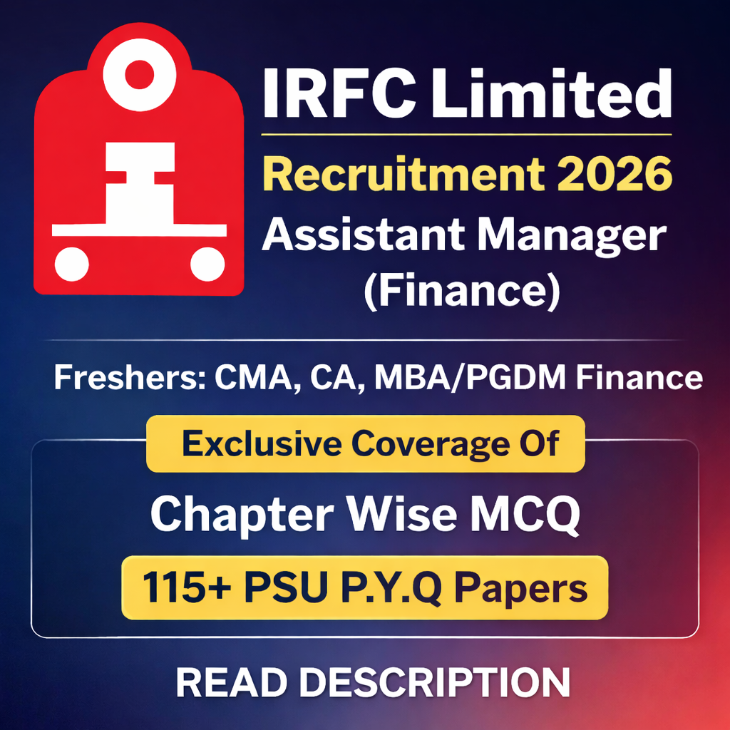 IRFC Assistant Manager Finance Chapter Wise MCQ & PSU Previous Year Question Paper (e-book) 2026