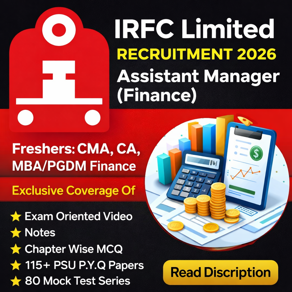 IRFC Assistant Manager Finance Exam 2026 – Video Lectures, MCQs, Notes, Mock Tests & Previous Year Question Papers
