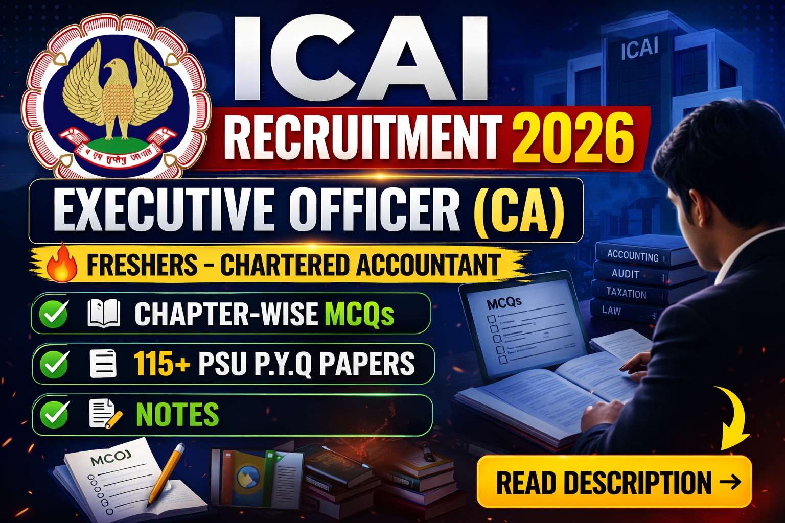 ICAI Executive Officer ​​​CA​​​​​​​ Recruitment 2026 Chapter Wise MCQ, Notes & PSU Previous Year Question Paper (e-book) 2026