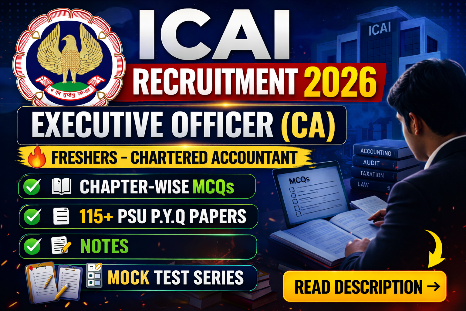 ICAI Executive Officer ​​​CA​​​​​​​ Recruitment 2026 Chapter Wise MCQ, Notes, Mock Test & PSU Previous Year Question Paper (e-book) 2026