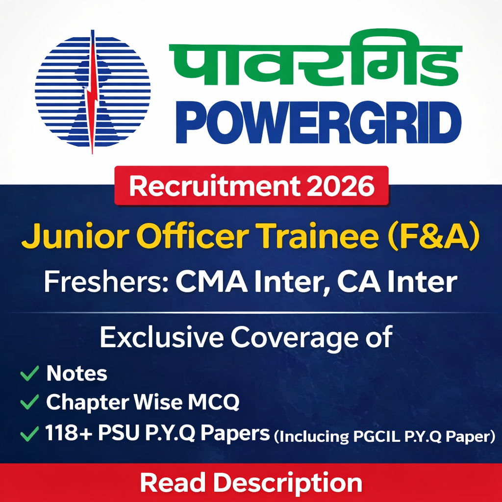 Powergrid JOT (F&A) Chapter Wise MCQ, Notes & PSU Previous Year Question Paper (e-book) 2026