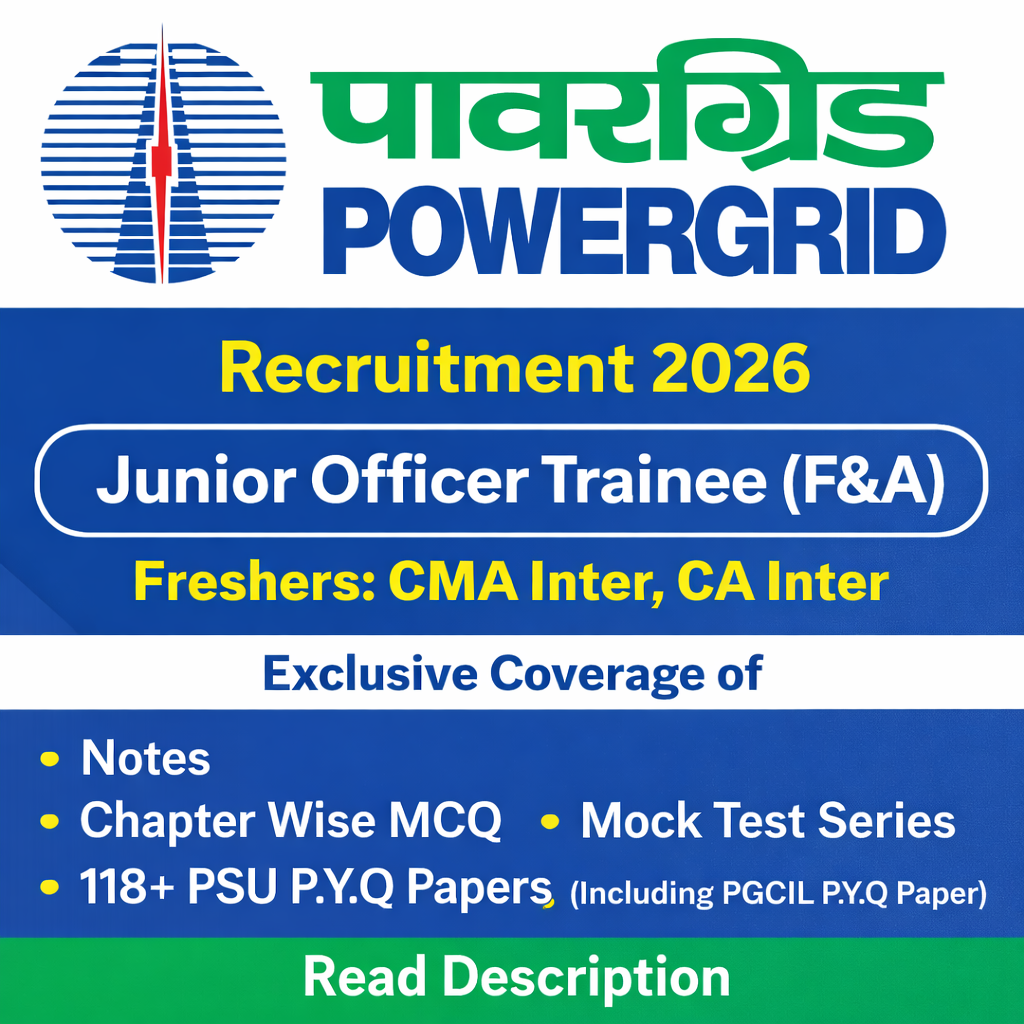 Powergrid JOT (F&A) Chapter Wise MCQ, Notes, Mock Test & PSU Previous Year Question Paper (e-book) 2026