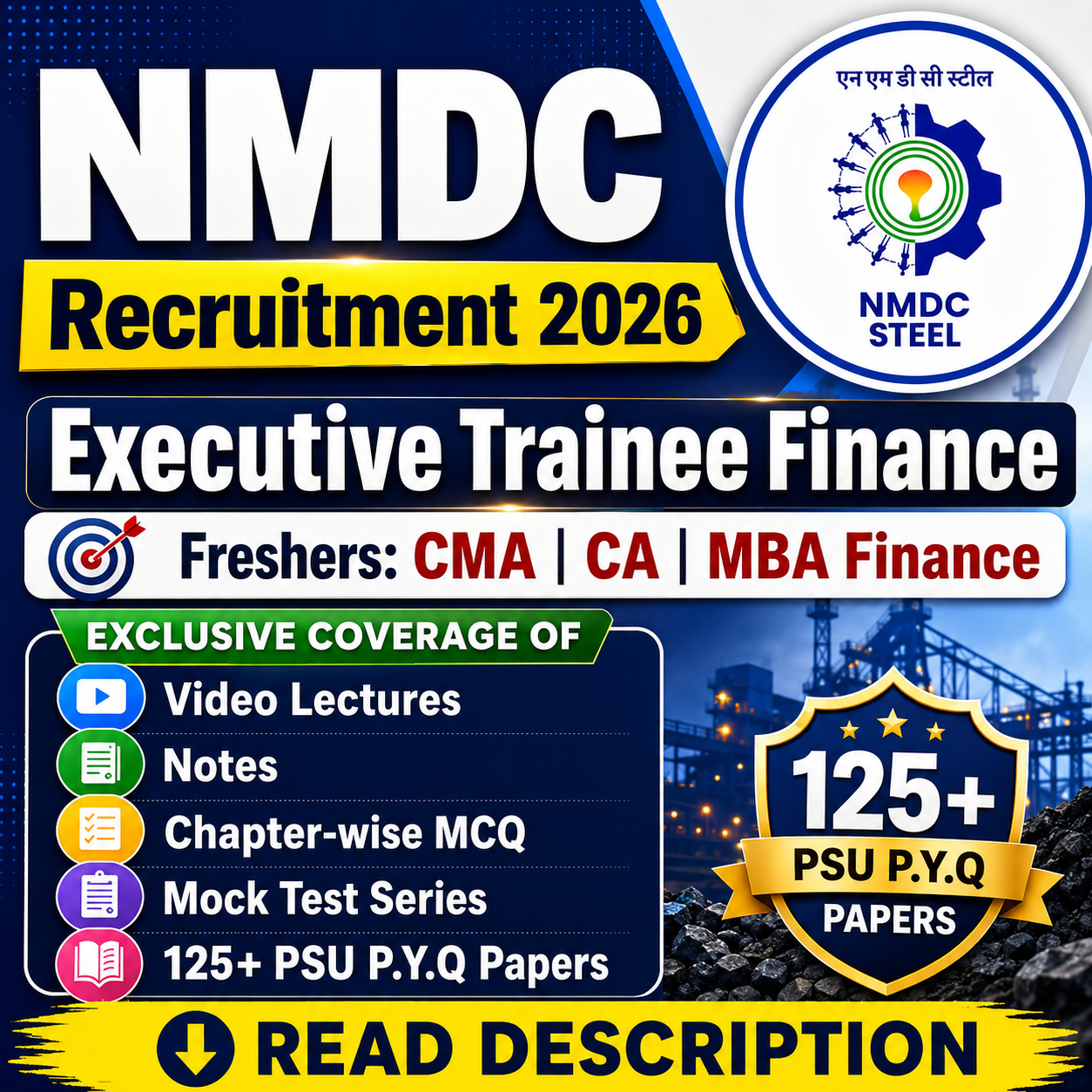 NMDC Steel Executive Trainee Finance Video, Chapter Wise MCQ, Notes, Mock Test & PSU Previous Year Question Paper (e-book) 2026