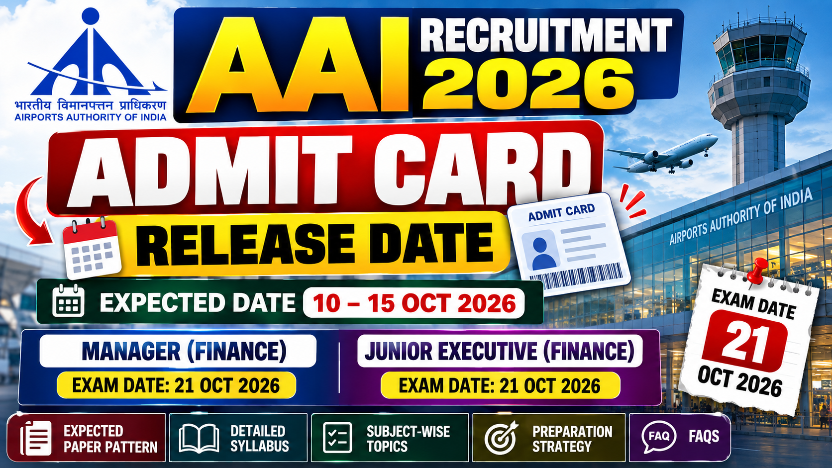 AAI Admit Card 2026: Release Date, Exam Date & Expected Paper Pattern