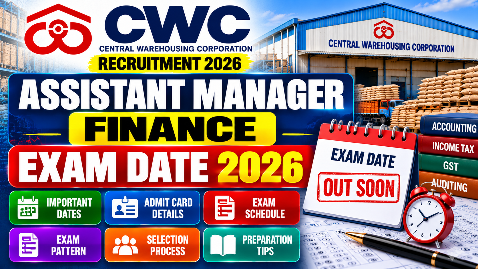 CWC Assistant Manager Finance Exam Date 2026 – Admit Card & Schedule