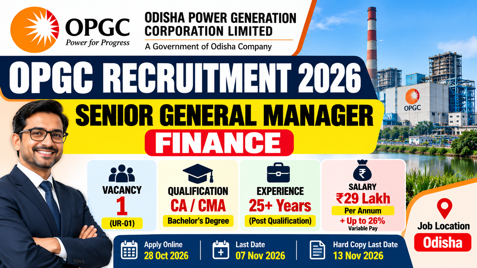 OPGC Recruitment 2026: Senior GM Finance, Salary ₹29 Lakh + 26%