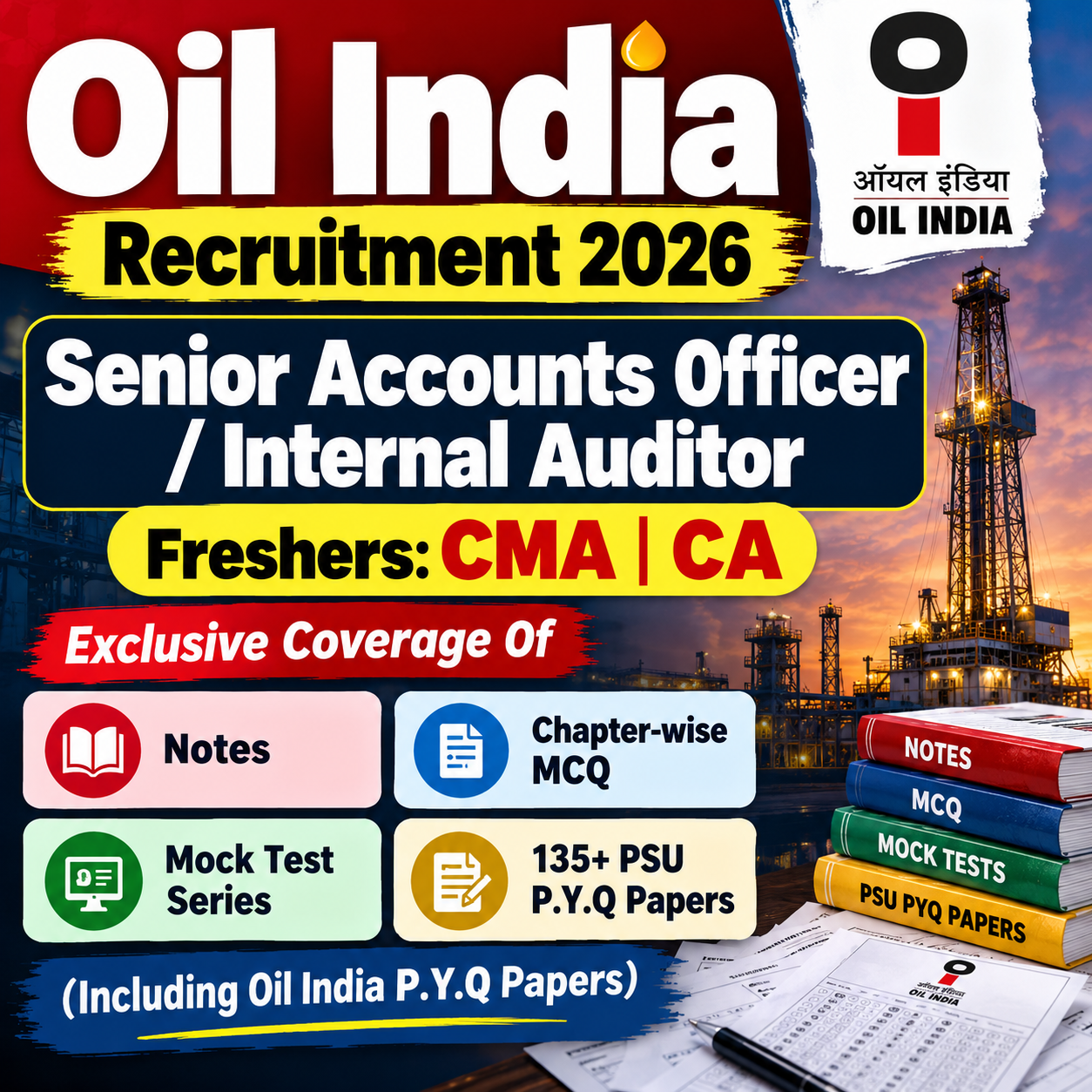 Oil India Senior Accounts Officer & Internal Auditor Chapter Wise MCQ, Notes, Mock Test & Previous Year Question Paper (e-book) 2026