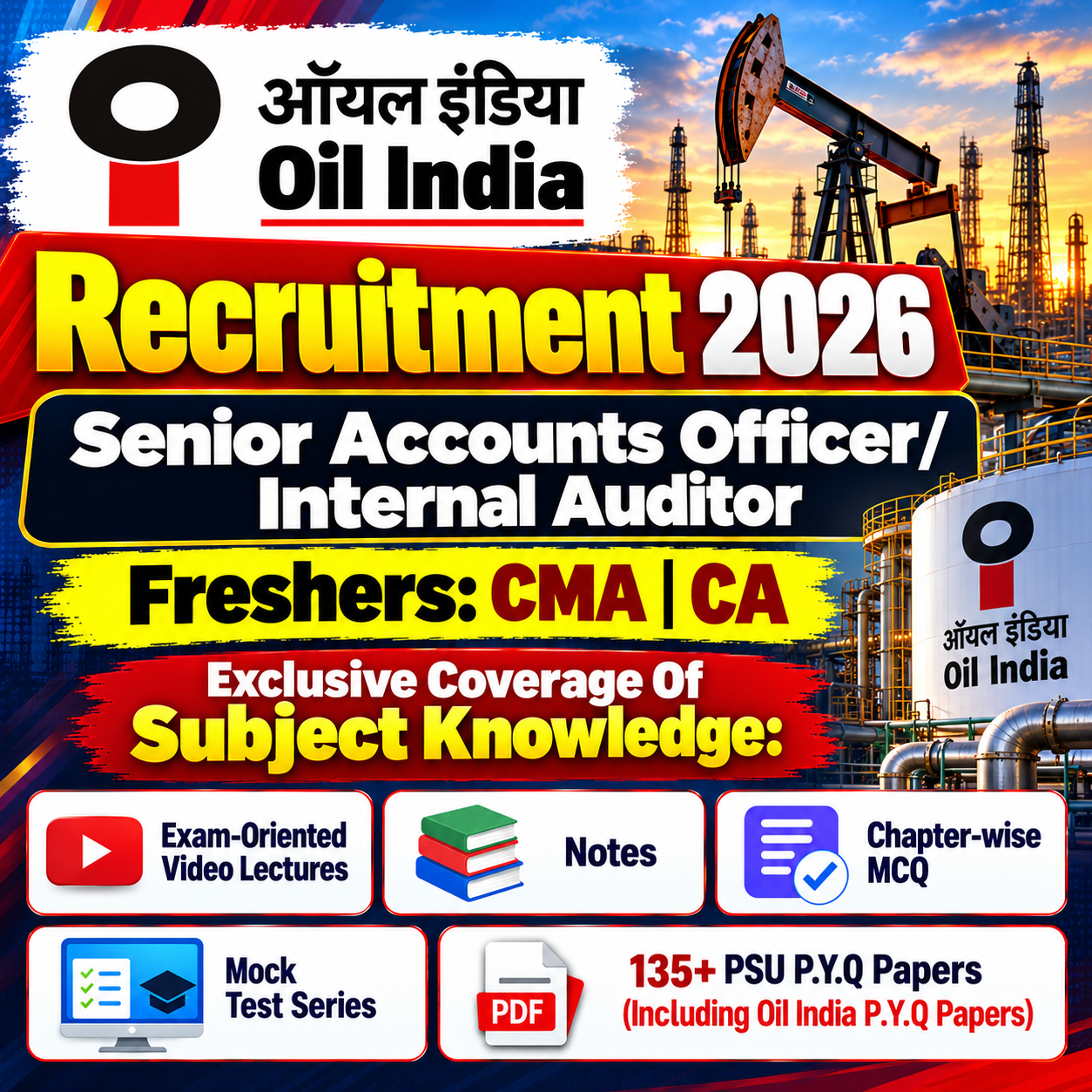 Oil India Senior Accounts Officer & Internal Auditor Subject Knowledge Video Lectures Chapter Wise MCQ, Notes, Mock Test & Previous Year Question Paper (e-book) 2026